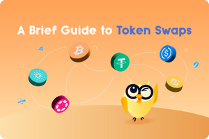 💱 A Brief Guide to Token Swaps