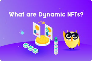 ❓ What Are Dynamic NFTs (dNFTs)?
