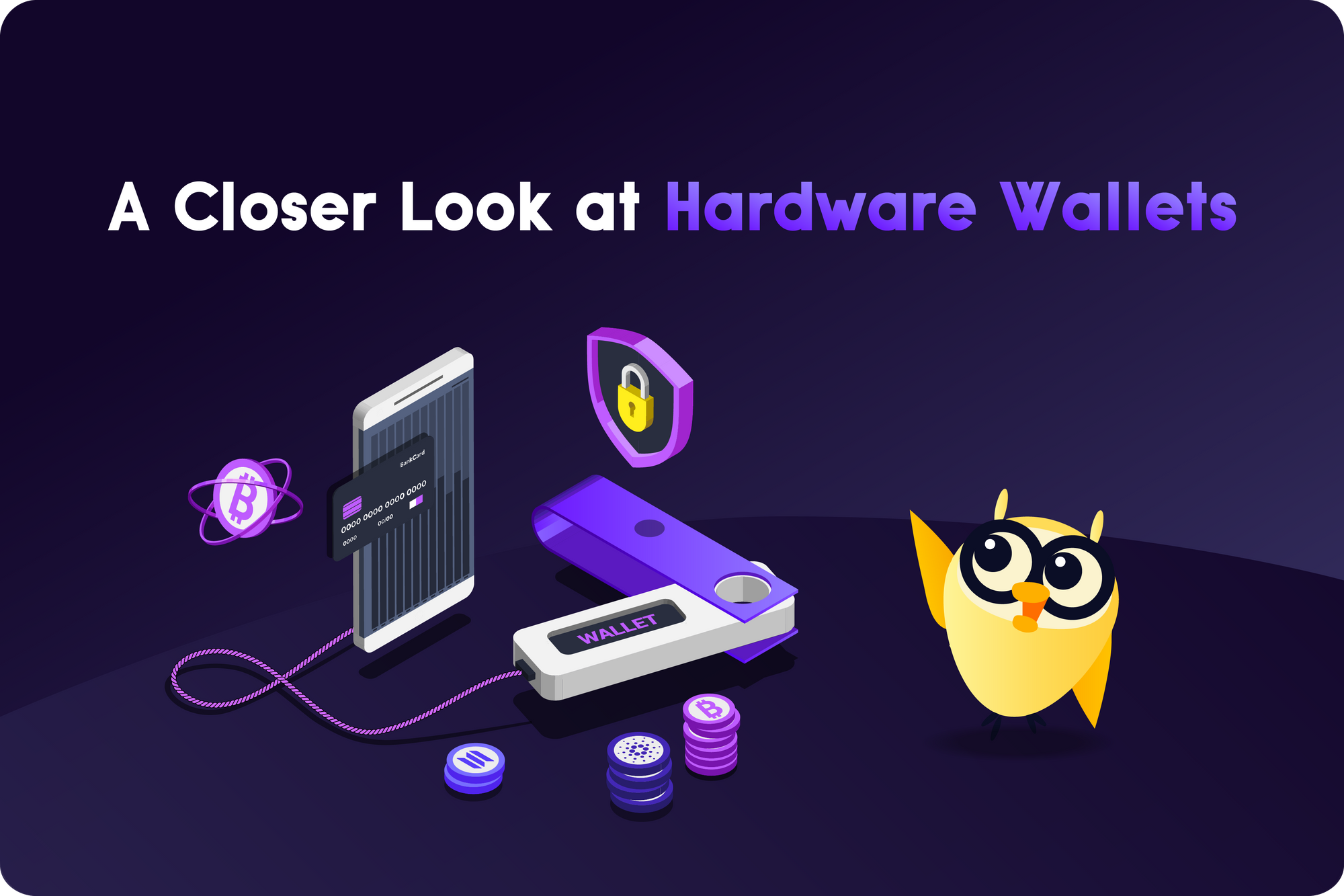 ⚙️ A Closer Look at Hardware Wallets